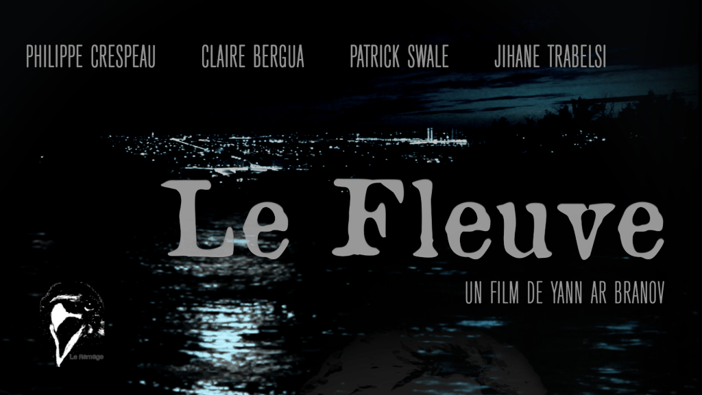 Le Fleuve
