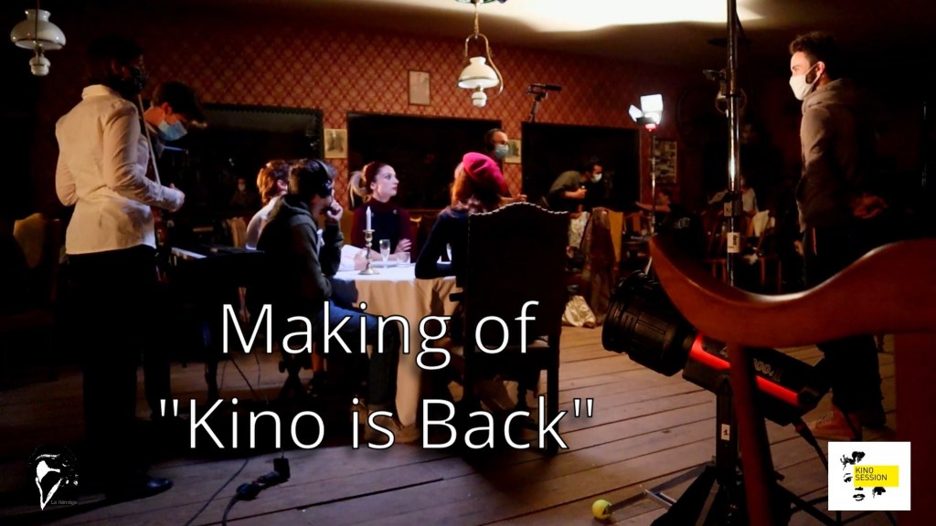 Making of – Kino is&nbsp;back